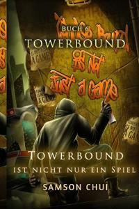 Towerbound ist nicht nur ein Spiel