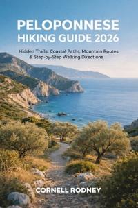Peloponnese Hiking Guide 2026