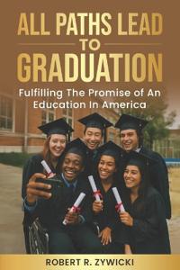 All Paths Lead to Graduation