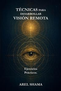 Técnicas Para Desarrollar Visión Remota
