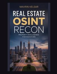 Real Estate OSINT Recon