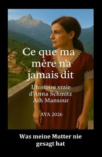Ce que ma mère n'a jamais dit