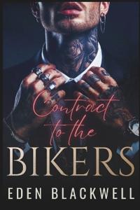 Contract to the Bikers