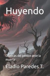 Huyendo