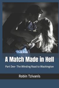 Tzivanis, R: Match Made in Hell