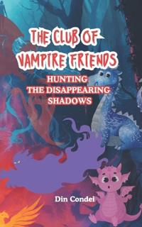 The Club of Vampire Friends
