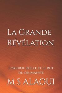 La Grande Révélation