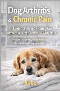 Dog Arthritis & Chronic Pain