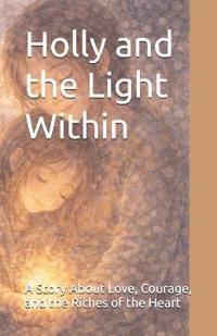 Holly and the Light Within