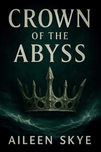 Crown of the Abyss