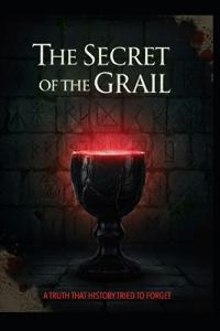 The Secret of the Grail