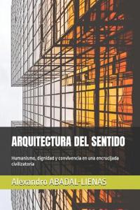 Arquitectura del Sentido