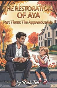 The Restoration of Aya