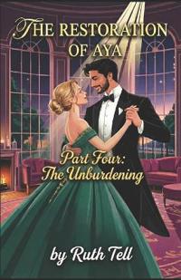 The Restoration of Aya - Part Four