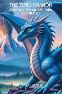 The Timid Dragon
