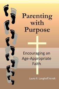 Parenting with Purpose