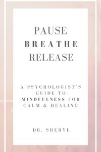 Pause Breathe Release