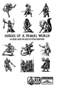 Heroes of a Primal World