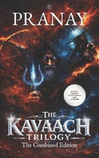 The Kavaach Trilogy