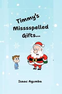 Bokomslag for "Timmy's Misssspelled Gifts"
