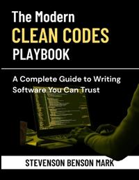 The Modern Clean Code Playbook
