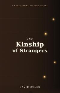 The Kinship of Strangers