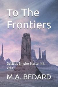 To The Frontiers