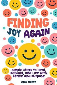 Finding Joy Again