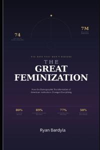 The Great Feminization