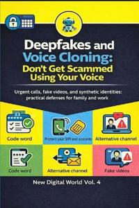 Deepfake and Voice Cloning