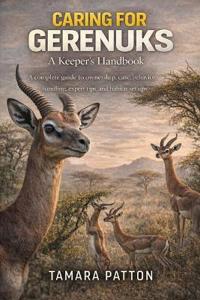 Caring for Gerenuks