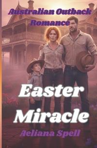 Easter Miracle