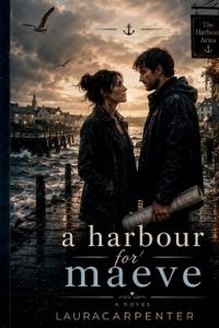A Harbour for Maeve