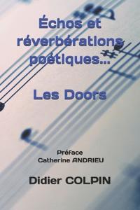 Échos et réverbérations poétiques... Les Doors