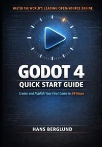 Godot 4 Quick Start Guide