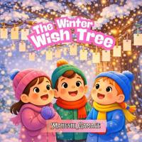 The Winter Wish Tree