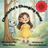 Charlotte's Changing World