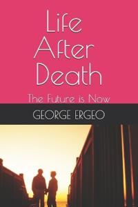 Life After Death