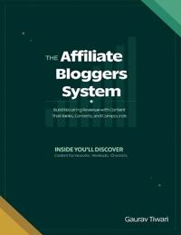 The Affiliate Bloggers System