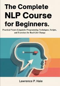 The Complete NLP Course for Beginners