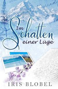Im Schatten einer Lüge