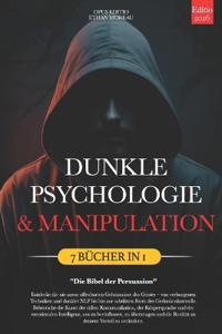 Dunkle Psychologie & Manipulation