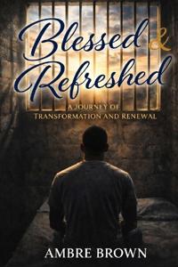 Blessed & Refreshed