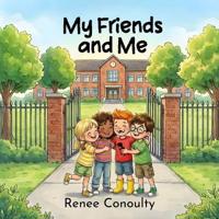 My Friends and Me