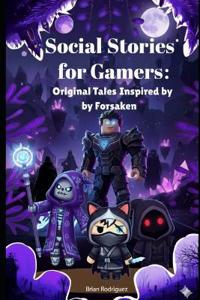 Social Stories for Gamers