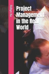 Project Management in the Real World