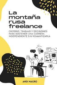 La montaña rusa freelance