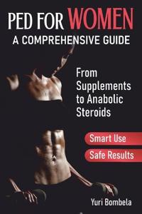 PED for Women. A Comprehensive Guide