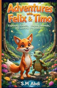 Adventures with Felix & Timo