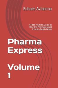 Pharma Express Volume 1